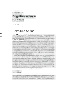 OUP CORRECTED PROOF – FINAL, , SPi  CHAPTER 16 Cognitive science PAUL THAGARD