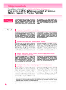 ２ Major Research Results Priority Subjects with Limited Terms ― Establishment of Optimal Risk Management Improvement of the Safety Assessment on External Natural Hazards for Nuclear Facilities