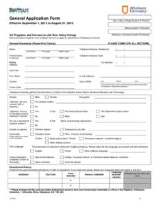 General Application Form  Bow Valley College Student ID Number Effective September 1, 2014 to August 31, 2015 Alberta Student ID Number