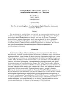 Taming the Hydra: A Triangulation Approach to Assessing an Interdisciplinary Core Curriculum Brenda Thomas Tracy Lightcap Linda Rosencranz LaGrange College