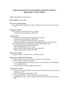 Human spaceflight / Christopher C. Kraft /  Jr. / Langley Research Center / National Advisory Committee for Aeronautics / American Institute of Aeronautics and Astronautics / Glynn Lunney / Gene Kranz / NASA personnel / Spaceflight / NASA