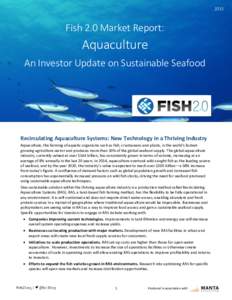 2015  Fish 2.0 Market Report: Aquaculture An Investor Update on Sustainable Seafood