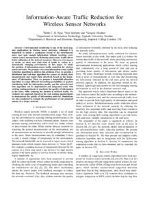 Information-Aware Traffic Reduction for Wireless Sensor Networks 1 Edith C.-H. Ngai, 2 Erol Gelenbe and 1 Gregory Humber of Information Technology, Uppsala University, Sweden