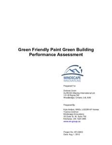 Green Friendly Paint Green Building Performance Assessment Prepared For: Dolores Ursini DuROCK Alfacing International Ltd.