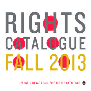 Penguin Canada Fall 2013 Rights Guide