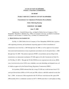 STATE OF NEW HAMPSHIRE PUBLIC UTILITIES COMMISSION DE[removed]PUBLIC SERVICE COMPANY OF NEW HAMPSHIRE Transmission Cost Adjustment Mechanism Reconciliation Order Following Hearing