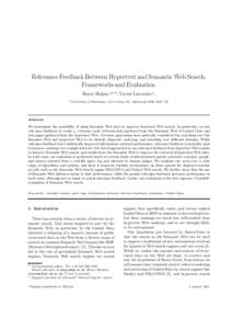 Relevance Feedback Between Hypertext and Semantic Web Search: Frameworks and Evaluation Harry Halpin a,1,∗ , Victor Lavrenko a , a University  of Edinburgh, 10 Crichton St., Edinburgh EH8 9AB UK