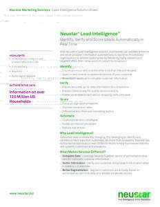 Neustar Marketing Services | Lead Intelligence Solution Sheet  Neustar ® Lead Intelligence™ Identify, Verify and Score Leads Automatically in Real Time
