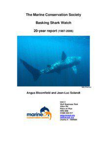 On[removed]The Marine Conservation Society (MCS) Basking Shark Watch database contained information from 10,849 reports of 38