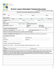 PETER K. LINDSAY ENRICHMENT TRAINING APPLICATION  Form: RR - 3 | Revised: 1-May-2015| Page 1 Please Print All Information Requested (Except Signature) Name: