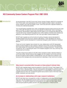 NCI Community Cancer Centers Program Pilot: [removed]Introduction  As the pilot phase of the NCI Community Cancer Centers Program (NCCCP) concludes its