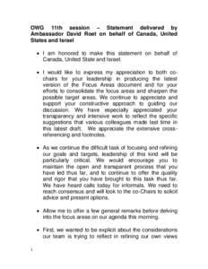 OWG 11th session – Statement delivered by Ambassador David Roet on behalf of Canada, United States and Israel  I am honored to make this statement on behalf of Canada, United State and Israel.  I would like to ex