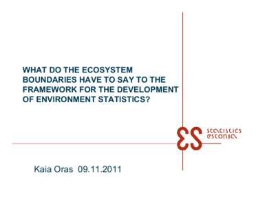 Microsoft PowerPoint - EGM-FDES[removed]What Do the Ecosystem Boundaries Have to Say to the FDES_ppt