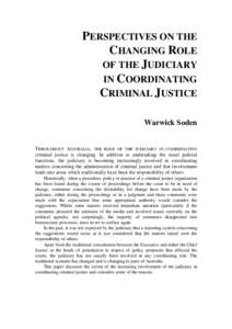 Perspectives on the changing role of the judiciary in coordinating criminal justice