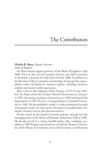 The Contributors  Charles R. Bean, Deputy Governor, Bank of England Mr. Bean became deputy governor of the Bank of England in July[removed]Prior to that, he was executive director and chief economist