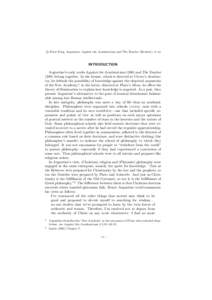 c Peter King, Augustine: Against the Academicians and The Teacher (Hackett), vi–xx INTRODUCTION Augustine’s early works Against the Academicians[removed]and The Teacher[removed]belong together. In the former, which is di