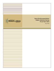 Data File Documentation: Public Libraries Survey: Fiscal Year 2014