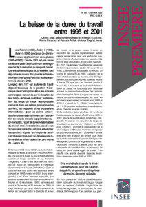 La baisse de la durée du travail entre 1995 et 2001 Cédric Afsa, département Emploi et revenus d’activité,