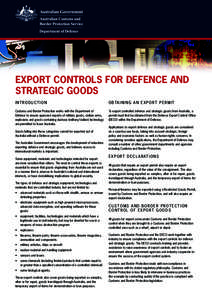 Export controls for Defence and strategic goods INTRODUCTION O B TA I N I N G A N E X P O R T P E R M I T