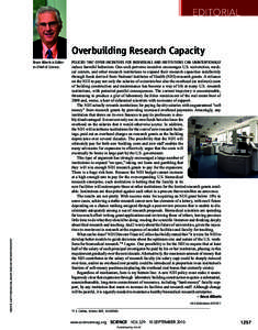 EDITORIAL  Overbuilding Research Capacity CREDITS: (LEFT) TOM KOCHEL; (RIGHT) © BOJAN FATUR/ISTOCKPHOTO