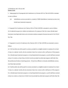 14 NYCRR Parts 587, 593 and 594  Express Terms    1.   Subparagraph (vi) of paragraph (4) of subdivision (c) of Section 587.4 of Title 14 NYCRR is amended  to read as follows:  (vi)