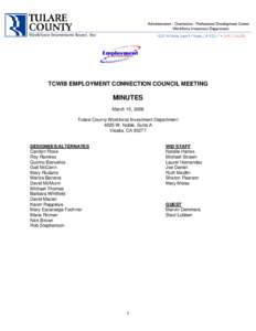 Employment Connection Council Meeting Minutes March 15, 2006 TCWIB EMPLOYMENT CONNECTION COUNCIL MEETING  MINUTES