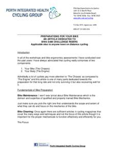 PIH Northern Districts Centre Unit 12, 8 Booth Place Balcatta (via Erindale Road) Tel: Fax: www.pihc.com.au/cycling