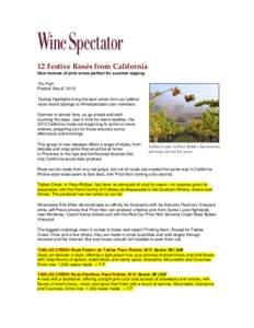 Tablas Creek Vineyard / Rosé / Château de Beaucastel / Mourvèdre / Grenache / Paso Robles AVA / Provence wine / Pinot noir / Rhône wine / French wine / Wine / California wineries