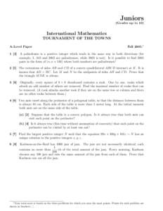 Juniors (Grades up to 10) International Mathematics TOURNAMENT OF THE TOWNS A-Level Paper