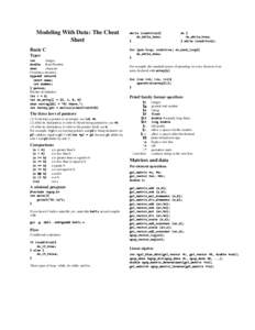 Modeling With Data: The Cheat Sheet Basic C Types int double