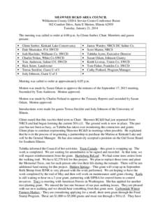 SHAWNEE RC&D AREA COUNCIL Williamson County USDA Service Center Conference Room 502 Comfort Drive, Suite E Marion, Illinois[removed]Tuesday, January 21, 2014 The meeting was called to order at 6:00 p.m. by Glenn Seeber, Ch
