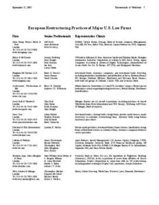 September 15, 2005  Turnarounds & Workouts 7 European Restructuring Practices of Major U.S. Law Firms Firm