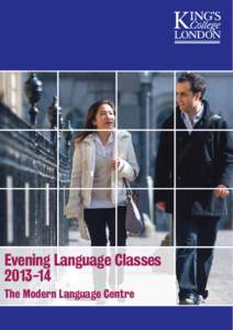 Evening Language Classes[removed]The Modern Language Centre Welcome to the Modern Language Centre