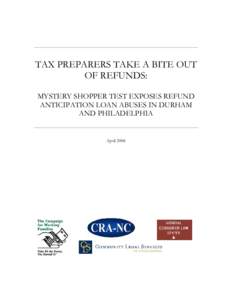 Financial economics / Economics / H&R Block / Earned income tax credit / Tax preparation / Jackson Hewitt / Tax refund / Income tax in the United States / Payday loan / Taxation in the United States / Finance / Refund anticipation loan