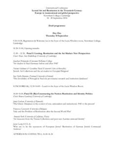 International Conference Looted Art and Restitution in the Twentieth Century: Europe in transnational and global perspective Newnham College, Cambridge[removed]September 2014 Draft programme