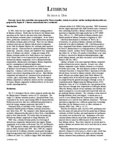 LITHIUM By Joyce A. Ober Domestic survey data and tables were prepared by Maria Arguelles, statistical assistant, and the world production table was prepared by Regina R. Coleman, international data coordinator. Introduc