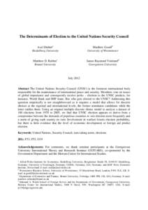 The Determinants of Election to the United Nations Security Council Axel Drehera Heidelberg University Matthew Gouldb University of Westminster
