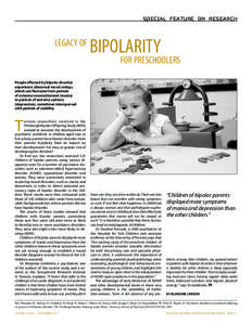 Bipolar disorder / Mood disorders / Childhood psychiatric disorders / Psychopathology / Attention deficit hyperactivity disorder / Mental disorder / Mania / Child and adolescent psychiatry / Associated features of bipolar disorder / Psychiatry / Emotion / Abnormal psychology