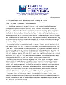 LEAGUE OF WOMEN VOTERS TORRANCE AREA Serving Carson, Gardena, Harbor City, Lomita and Torrance P.O. Box 964 ∙ Torrance, CA 90508 ∙ ([removed]January 24, 2012