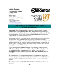 Media Release For Immediate Release: April 29, 2014 Media Contact: Nicholas Mather, Communications and Partnerships