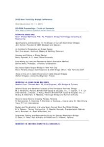 Structural engineering / Cantilever bridges / Weidlinger Associates / Bridge scour / Cable-stayed bridge / Structural failure / Bridge / James E. Roberts Bridge / I-35W Mississippi River bridge / Interstate Highway System / Civil engineering / Bridges