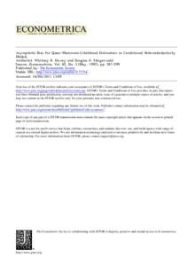 Asymptotic Bias for Quasi-Maximum-Likelihood Estimators in Conditional Heteroskedasticity Models Author(s): Whitney K. Newey and Douglas G. Steigerwald Source: Econometrica, Vol. 65, No. 3 (May, 1997), ppPublis