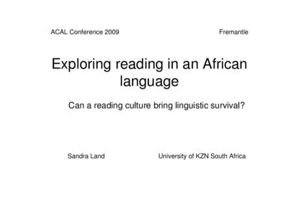 ACAL Conference[removed]Fremantle Exploring reading in an African language