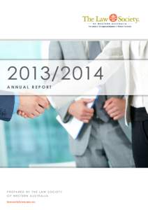 [removed]ANNUAL REPORT PREPARED BY THE LAW SOCIETY OF WESTERN AUSTRALIA lawsocietywa.asn.au