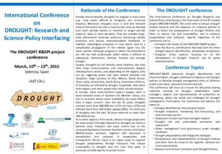 International Conference on DROUGHT: Research and Science-Policy Interfacing The DROUGHT-R&SPI project conference