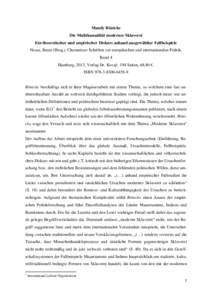 Mandy Rönicke Die Multikausalität moderner Sklaverei Ein theoretischer und empirischer Diskurs anhand ausgewählter Fallbeispiele Neuss, Beate (Hrsg.). Chemnitzer Schriften zur europäischen und internationalen Politik