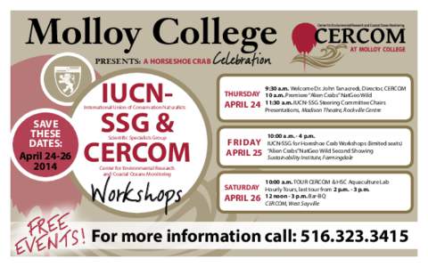 Molloy College PRESENTS: A HORSESHOE CRAB IUCNSSG & CERCOM International Union of Conservation Naturalists