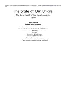 A PUBLICATION OF THE NATIONAL MARRIAGE PROJECT. © 1999. PLEASE CONTACT  ORThe State of Our Unions The Social Health of Marriage in America 1999