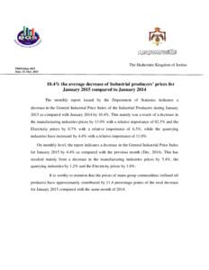 The Hashemite Kingdom of Jordan PRESS/Jan-2015 Date. 15. Mar% the average decrease of Industrial producers’ prices for January 2015 compared to January 2014