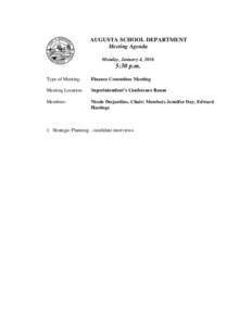 A  AUGUSTA SCHOOL DEPARTMENT Meeting Agenda Monday, January 4, 2016